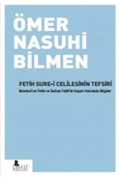 Fetih Sure-i Celilesinin Tefsiri - Resim 2