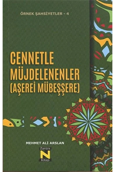 Cennetle Müjdelenenler (aşerei Mübeşşere) / Mehmet Ali Arslan / / 9786057053688 ürün görseli 1