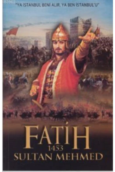 Fatih Sultan Mehmed 1453 - Fatih Gül - Fatih Gül ürün görseli 1