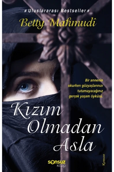 Kızım Olmadan Asla kitabı güncel Betty Mahmudi Edebiyat Kitapları ürün görseli 1