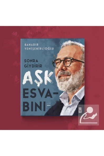 Sonra Giydirir Aşk Esvabını - Resim 2