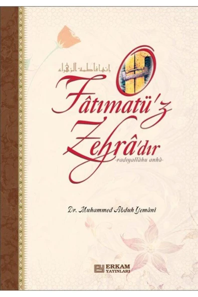 O Fatımatü'z Zehra'dır - Dr. Muhammed Abduh Yemani ürün görseli 1