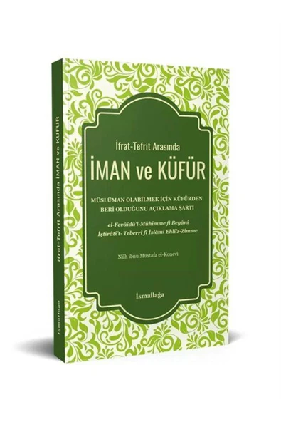 İfrat-tefrit Arasında Iman Ve Küfür ürün görseli 1