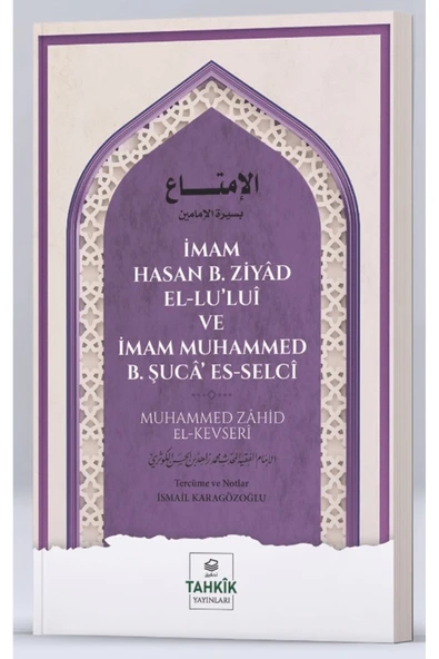 İmam Hasan B. Ziyâd El-lu’luî Ve Imam Muhammed B. Şucâ’ Es-selcî ürün görseli 1