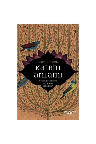 Kalbin Anlamı Sufi Kitap , Hakim Tirmizi ürün görseli 1