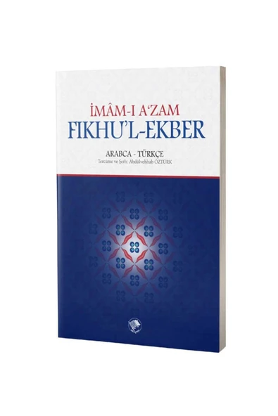 Imam-ı A'zam Fıkhu'l-ekber Arapça-türkçe - Imam-ı A'zam Ebu Hanife Nu'man Ibn-i Sabit ürün görseli 1