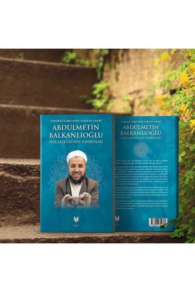 Abdülmetin Balkanlıoğlu Hocaefendinin Sohbetleri - Ciltli ürün görseli 1