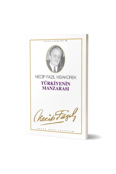 Türkiye’nin Manzarası : 29 - Necip Fazıl Bütün Eserleri ürün görseli 1