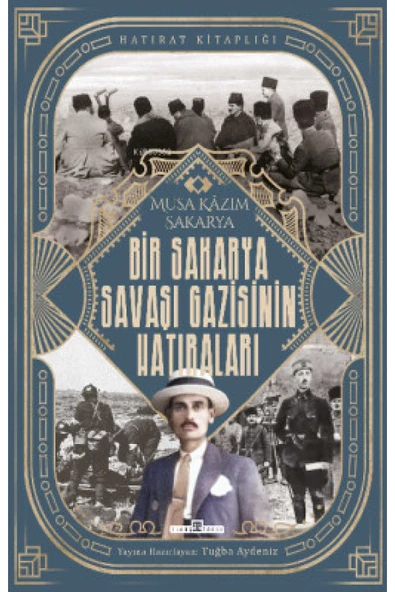 Bir Sakarya Savaşı Gazisinin Hatıraları ürün görseli 1