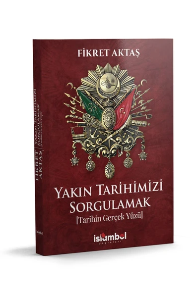 Yakın Tarihimizi Sorgulamak ürün görseli 1