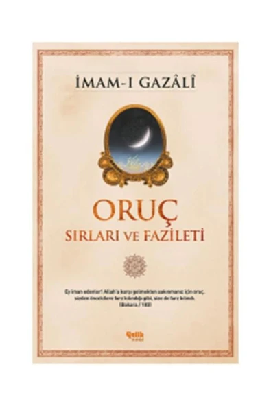 Oruç Sırları Ve Fazileti / / Imam I Gazali ürün görseli 1