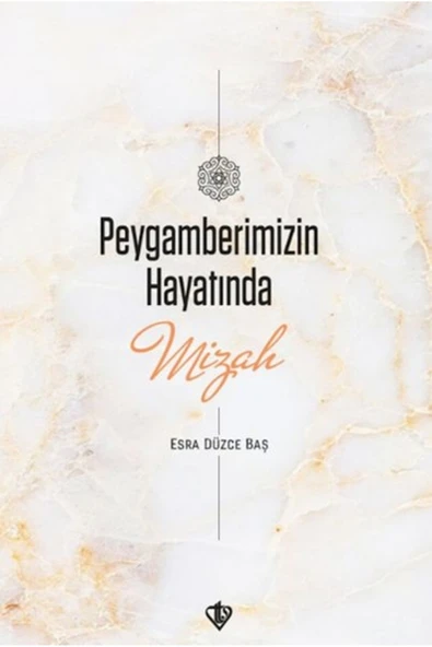 Peygamberimizin Hayatında Mizah ürün görseli 1