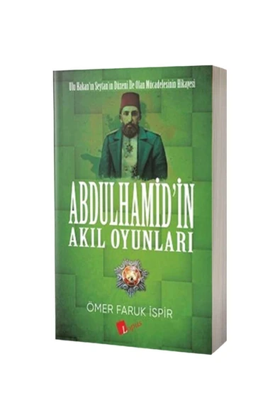 Abdulhamidin Akıl Oyunları - Ömer Faruk Ispir - ürün görseli 1