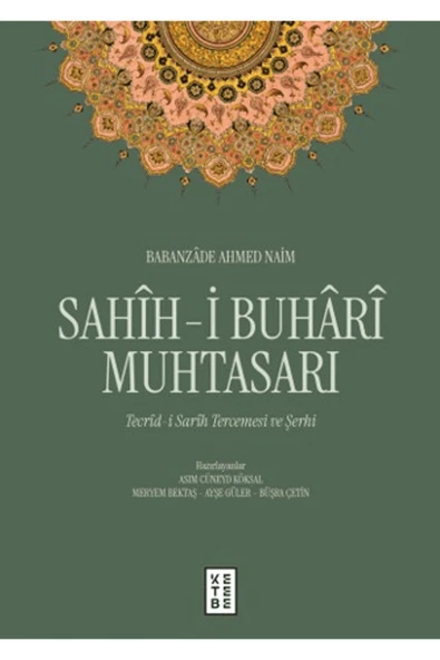 Sahih-i Buhari Muhtasarı (3 Cilt Kutulu) / Babanzade Ahmed Naim / / 9786255929167 ürün görseli 1