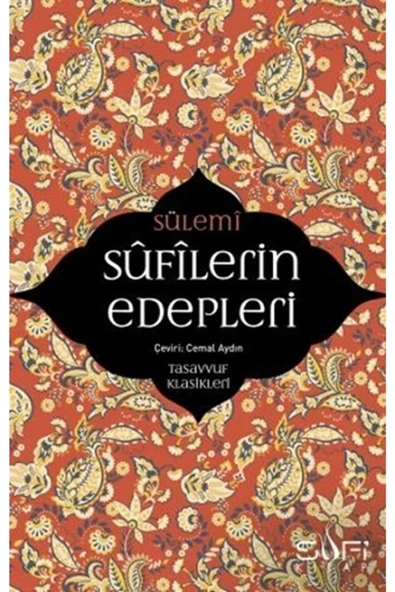 Sufilerin Edepleri - Ebu Abdurrahman Es-Sülemi ürün görseli 1