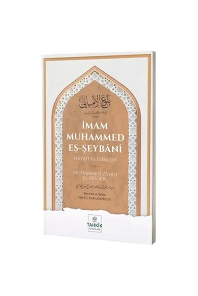 İmam Muhammed Eş Şeybani Hayatı Ve Eserleri ürün görseli 1