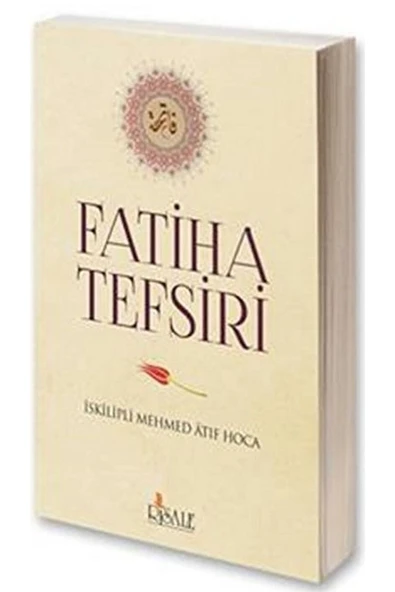 Fatiha Tefsiri - Iskilipli Mehmed Atıf Hoca ürün görseli 1