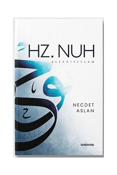 Hz. Nuh Aleyhisselam / / Necdet Aslan ürün görseli 1