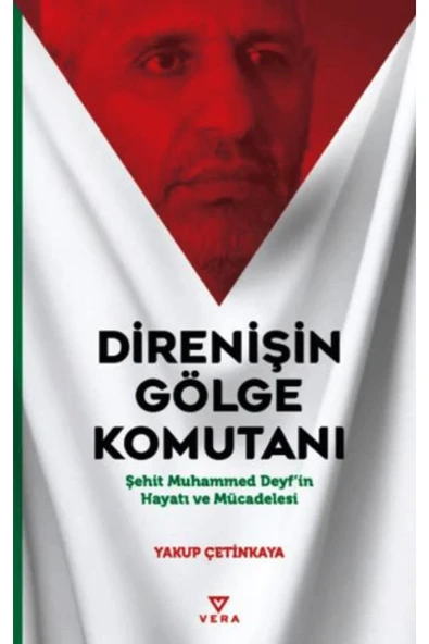 Direnişin Gölge Komutanı Şehit Muhammed Deyf’in Hayatı ve Mücadelesi ürün görseli 1