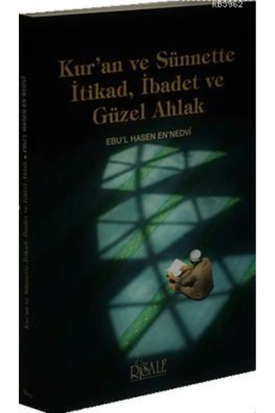 Kur'an Ve Sünnette Itikad, Ibadet Ve Güzel Ahlak ürün görseli 1