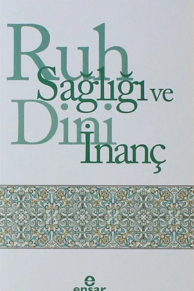 Ruh Sağlığı ve Dini İnanç ürün görseli 1