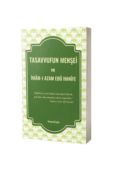 Tasavvufun Menşei Ve Imâm-ı Azam Ebû Hanîfe ürün görseli 1