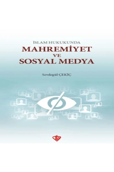 İslam Hukunda Mahremiyet Ve Sosyal Medya ürün görseli 1