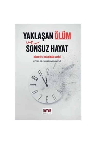 Yaklaşan Ölüm Ve Sonsuz Hayat ürün görseli 1