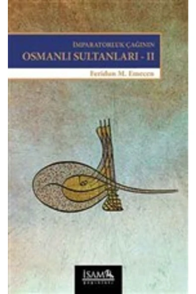 Imparatorluk Çağının Osmanlı Sultanları 2 ürün görseli 1