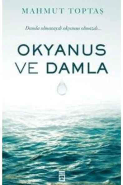 Okyanus ve Damla kitabı - Mahmut Toptaş - Timaş Yayınları ürün görseli 1