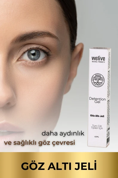 Welive Detention Gel Göz Altı Jeli 40 Ml ürün görseli 1
