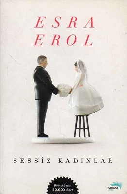 Sessiz Kadınlar Esra Erol Turkuvaz Kitap - YENİ KİTAP ürün görseli 1