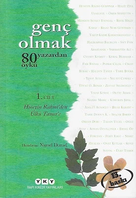 Genç Olmak 80 Yazardan 80 Öykü 1. Cilt Hüseyin Rahmi'den Ülkü Tamer'e Yapı Kredi Yayınları - YENİ KİTAP ürün görseli 1