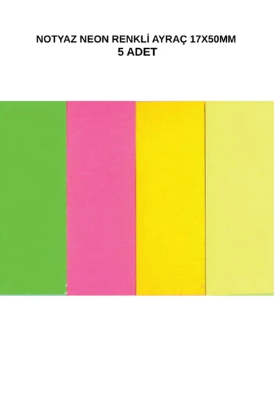 Neon Renkli Kağıt Ayraç 17x50 mm 4 Renk – Yapışkan Not Kağıdı 5 Adet ürün görseli 1