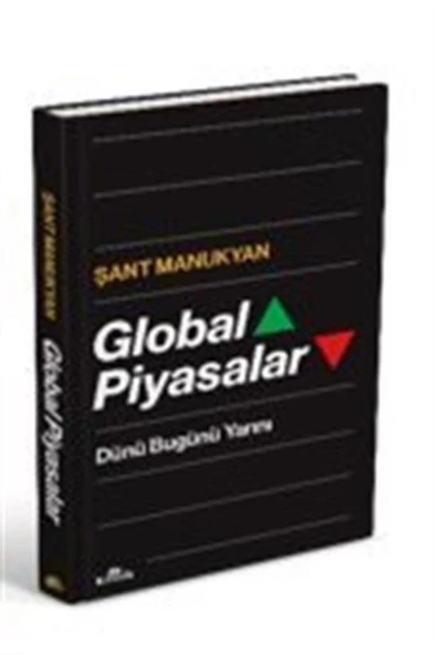 Global Piyasalar (CİLTLİ) / Dünü Bugünü Yarını ürün görseli 1