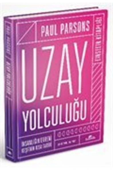 Uzay Yolculuğu (ciltli) & Insanlığın Evreni Keşfinin Kısa Tarihi ürün görseli 1