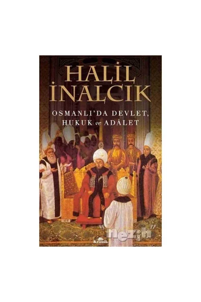 Osmanlı’da Devlet, Hukuk ve Adalet ürün görseli 1