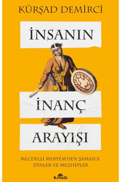 İnsanın İnanç Arayışı / Kürşad Demirci / / 9786255835758 ürün görseli 1