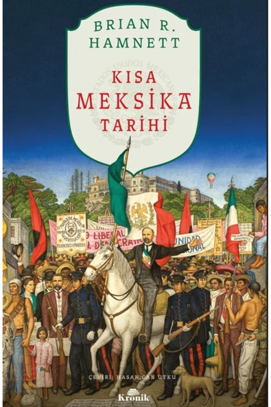 Kısa Meksika Tarihi / Brian R. Hamnett / / 9786255835765 ürün görseli 1
