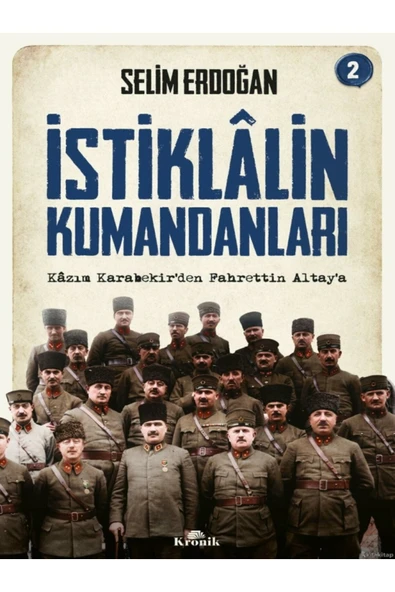 Selim Erdoğan - İstiklalin Kumandanları 2 ( ) ürün görseli 1