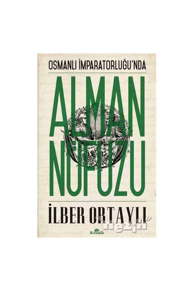 Osmanlı İmparatorluğu’nda Alman Nüfuzu ürün görseli 1