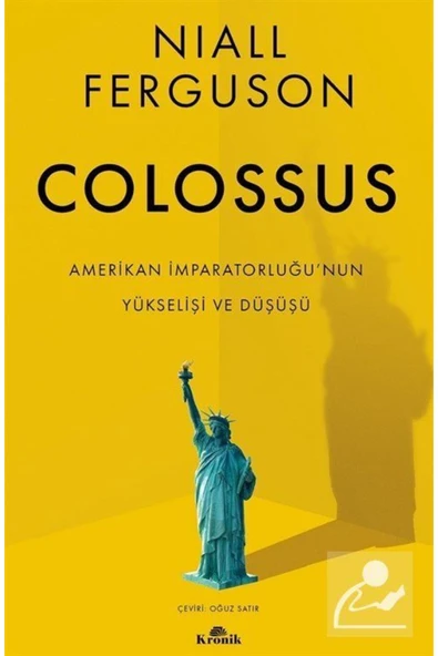 Colossus & Amerikan Imparatorluğu'nun Yükselişi Ve Çöküşü ürün görseli 1