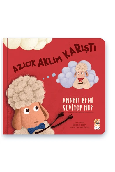 Azıcık Aklım Karıştı - Annem Beni Seviyor Mu ürün görseli 1