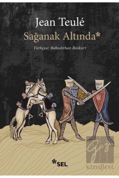 Sağanak Altında / Jean Teule / Sel Yayıncılık / 9786256462410 ürün görseli 1
