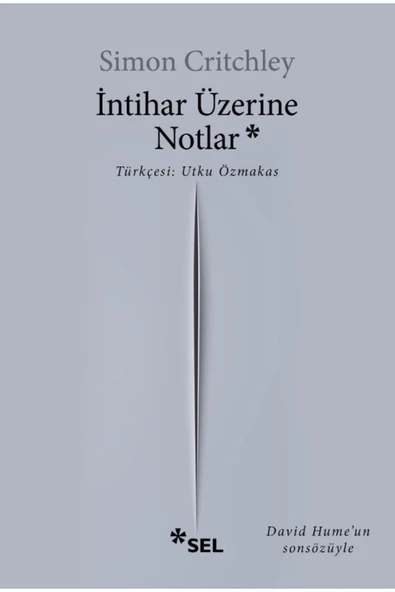 İntihar Üzerine Notlar / Simon Critchley / Sel Yayıncılık / 9786256462502 ürün görseli 1