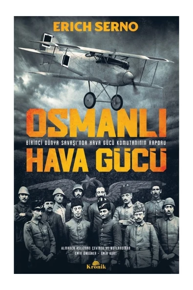Osmanlı Hava Gücü / Erich Serno / / 9786258431803 ürün görseli 1