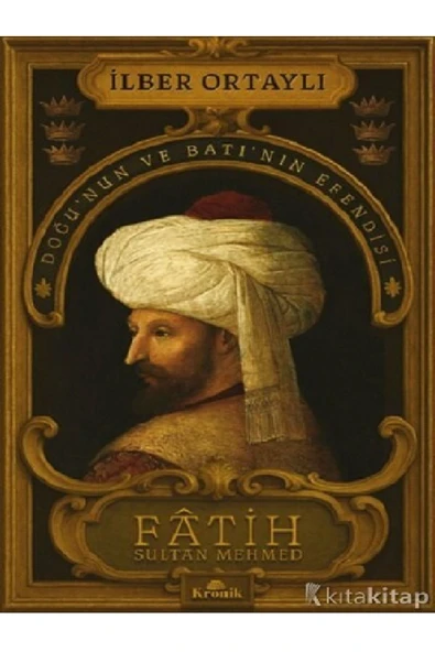 İlber Ortaylı - Fatih Sultan Mehmed ürün görseli 1