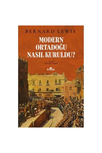 Modern Ortadoğu Nasıl Kuruldu? ürün görseli 1