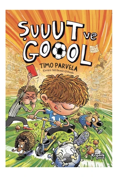 Şuuut ve Goool Timo Parvela Kitabı 112 Sayfa Kronik Kitap ürün görseli 1