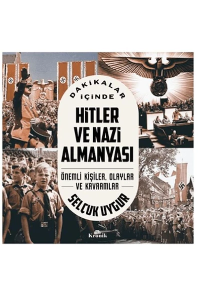 Dakikalar İçinde Hitler ve Nazi Almanyası ürün görseli 1